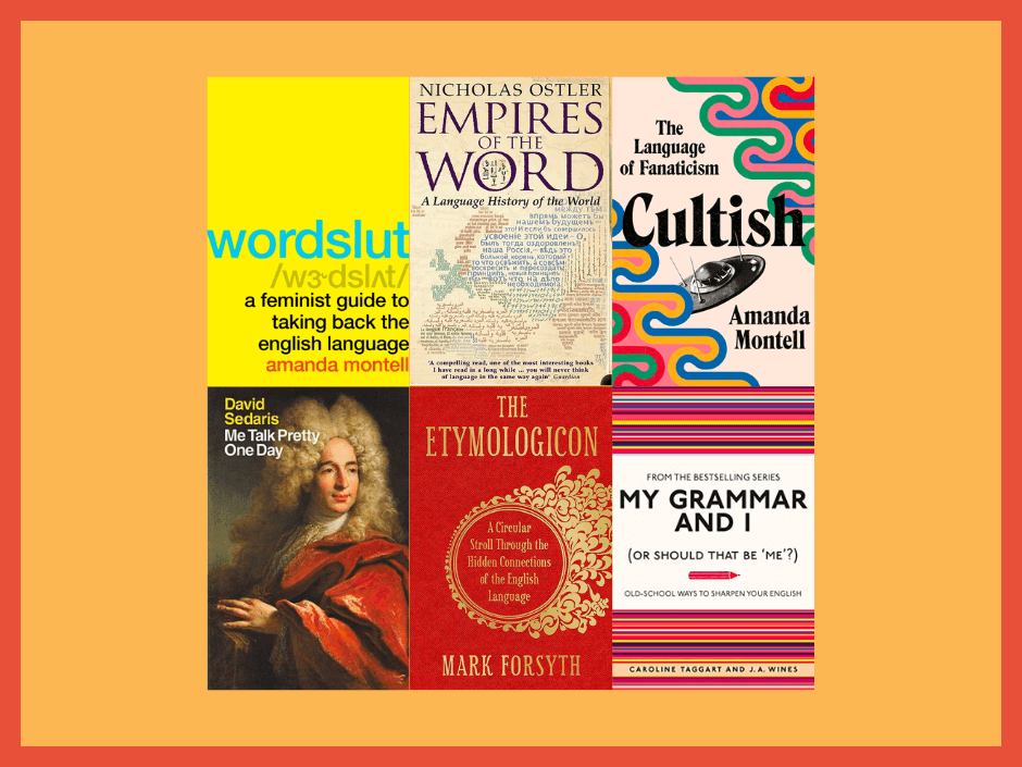 10 brilliant books on words we should all be&nbsp;reading